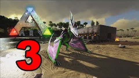 Ark Survival Evolved - Gameplay Walkthrough Part 3 - (PC)