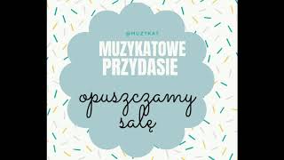 Opuszczamy salę | MuzyKat | MUZYKALNIE DLA DZIECI