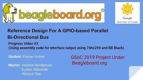 4.GSoC-19 Beagleboard progress video#3