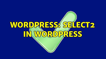 Wordpress: Select2 in WordPress