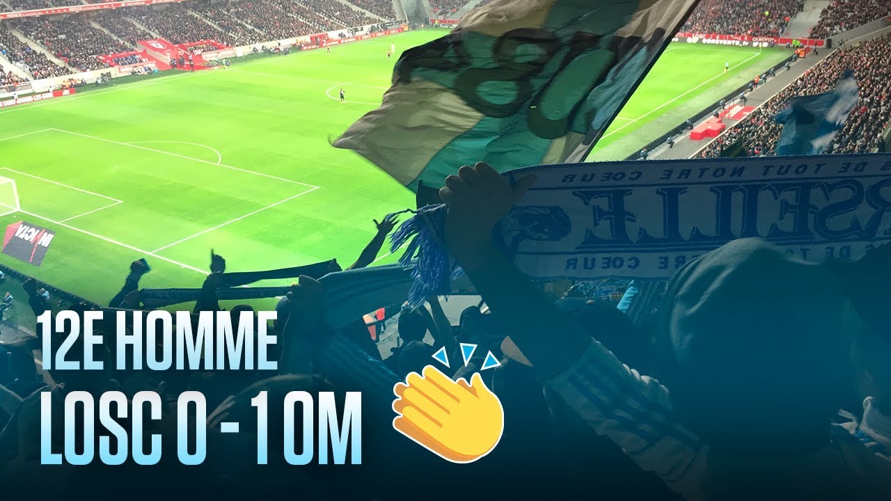 LOSC - OM | 12È HOMME 🙌 - YouTube