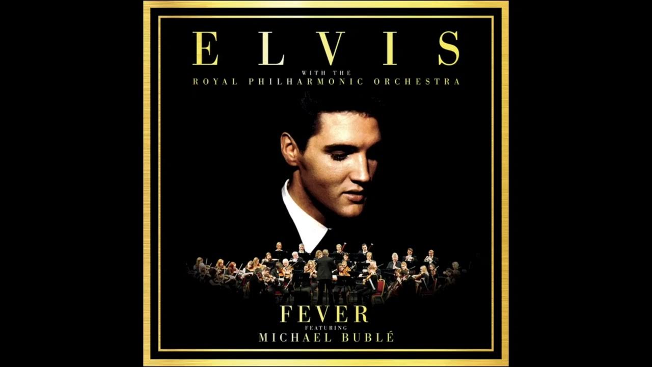 Elvis Presley Fever (feat. Michael Bublé Radio Edit) YouTube