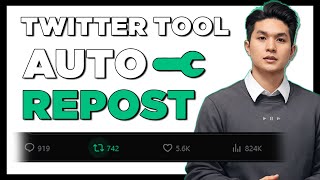 Auto Repost Twitter Tool | Best Twitter Automation Software for Reposting 2026