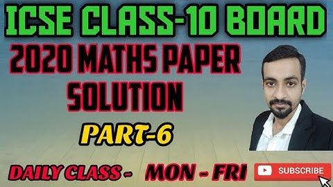 Class-10 icse paper solution | MATHS 2020 ICSE PAPER SOLUTION | last 10 years paper solution