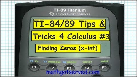 TI 89 TI84 TI83 TI89 titanium Finding x intercepts zeros AP Calculus