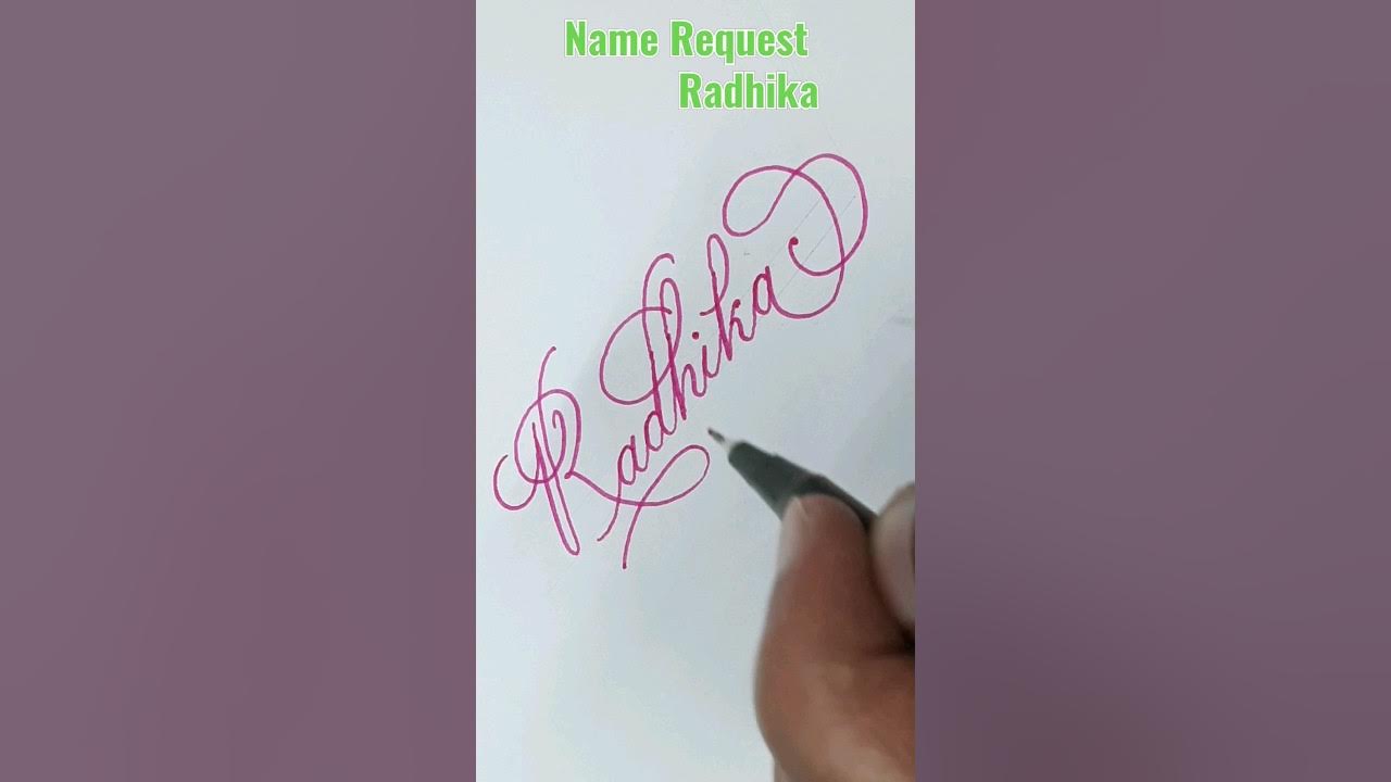 Radhika' name writing in beautiful cursive handwriting #name ...