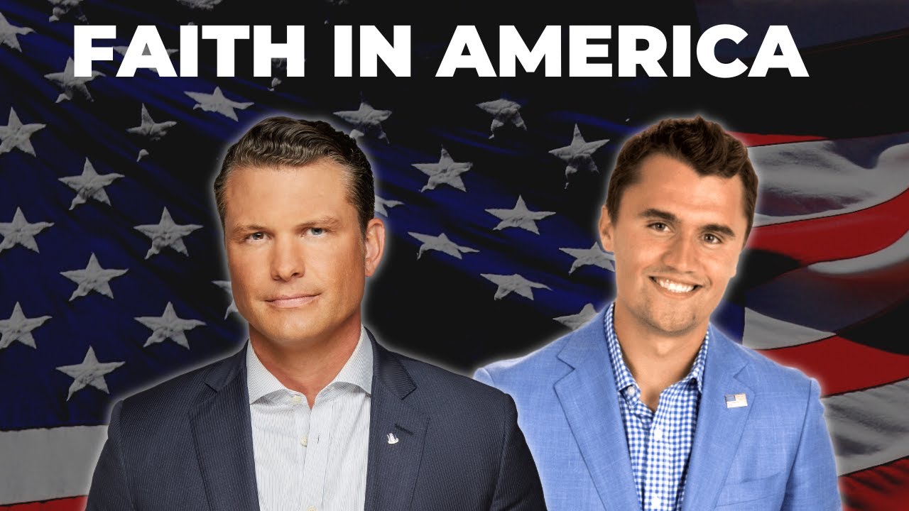 America Losing its Faith? With Pete Hegseth and Charlie Kirk YouTube