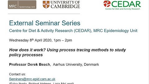 How does it work? Using process tracing methods to study policy processes - Prof Derek Beach