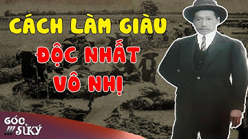 Cha CÔNG TỬ BẠC LIÊU, Ông Hội Đồng Trạch Đã Làm Ăn Gì Mà Giàu Nhanh Đến Thế