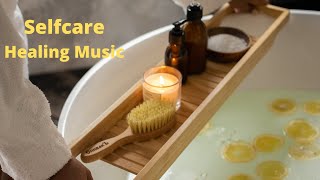 Healing Music to cleanse your aura:? Selfcare music for stress relief, Meditation, Relaxation, spa.