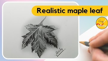 How To Draw Realistic Leaf | Maple Leaf | Sketch Tutorial | Happy Colours