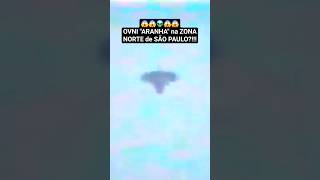 🛸 OVNI “ARANHA” na Zona Norte de SÃO PAULO?!!! (Filmagem de Objeto Voador com Formato Estranho - SP)