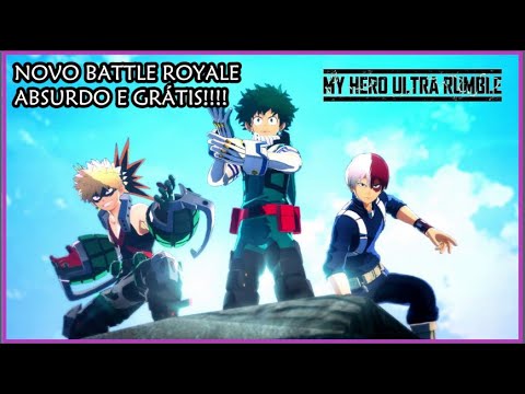 O NOVO BATTLE ROYALE Grátis de BOKU NO HERO / MY HERO ACADEMIA 