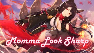 Nightcore - Momma Look Sharp (Cher)