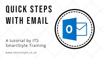 Quick Steps with Email | Microsoft Outlook 2016