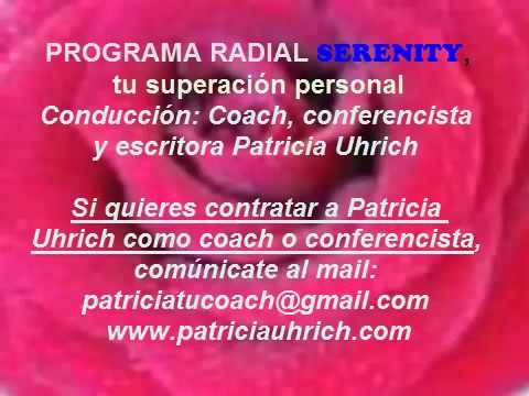 Serenity, programa radio Patricia Uhrich. Transfrm...