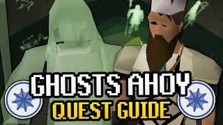 Ghosts Ahoy OSRS Quest Guide 2019 (with Ironman Method)