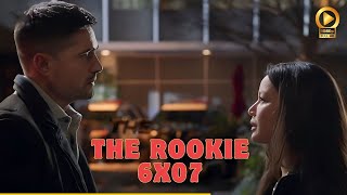 The Rookie 6x07 Titled 