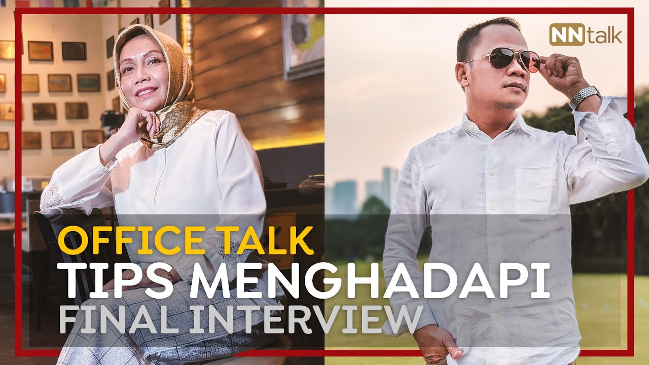 TIPS MENGHADAPI FINAL INTERVIEW (EP-54)