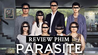 Ý Nghĩa Của Phim KÝ SINH TRÙNG (PARASITE) - Phim Đoạt Giải Oscar 2020