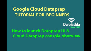 How to launch Dataprep in gcp | Overview of cloud Dataprep console | Google cloud Dataprep tutorial
