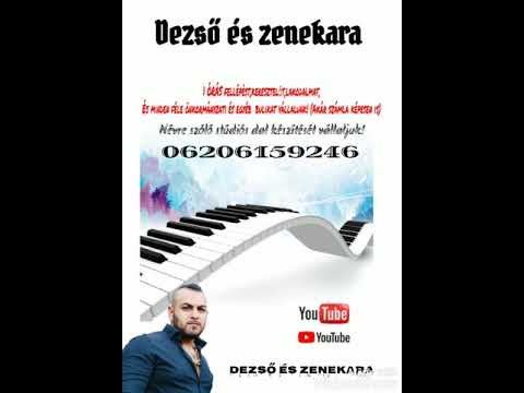 Dezső és zenekara ( ismerős arcok) Feldolgozás 2020