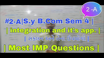 # 2-A  S.y B.Com Sem 4 Statistics | integration and it