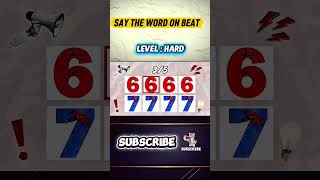 67 meme say the word on beat #saythewordonbeat #educationalvideo #braintraining