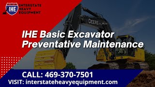 IHE Basic Excavator Preventative Maintenance