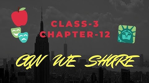 Maths Magic Class 3 | Ch 12 - | Can We Share? How Many in Each Group? | Division FULL EXPLANATION