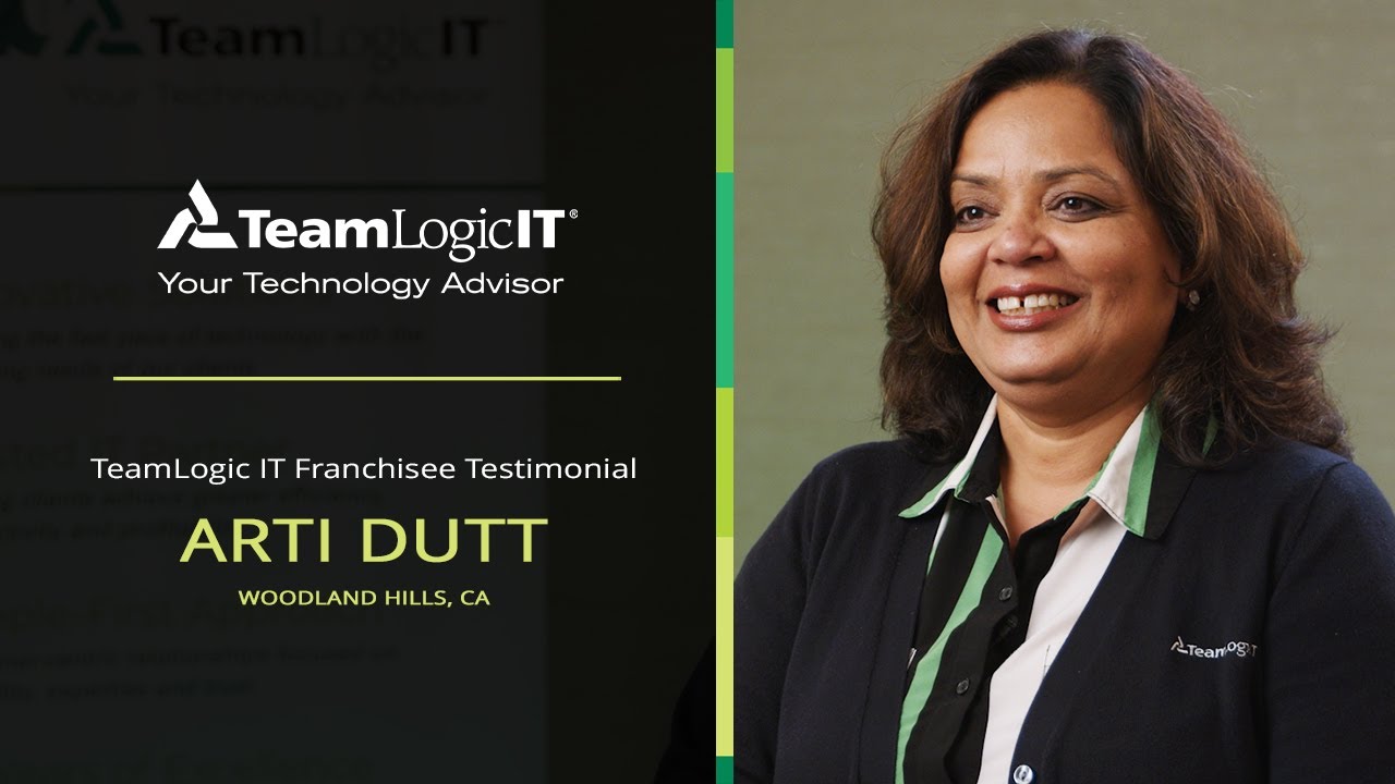 Arti Dutt | TeamLogic IT Franchisee Testimonial