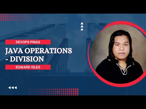 017 - Tagalog Java Programming - Data Type | Basic operations - Division