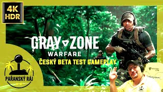 Gray Zone Warfare | 1. Český beta test gameplay střílečky před vydáním v EA z PC/Steam | CZ 4K60 HDR