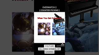 Overwatch 2 ( Counter Picking )