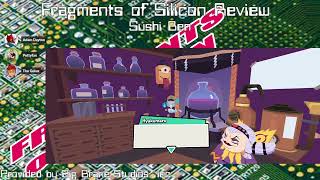 Fragments of Silicon Reviews: Sushi Ben