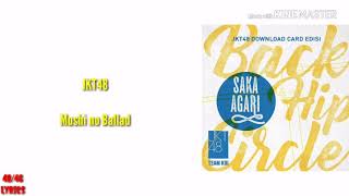 JKT48 ~ Mushi no Ballad ( Balada Serangga )