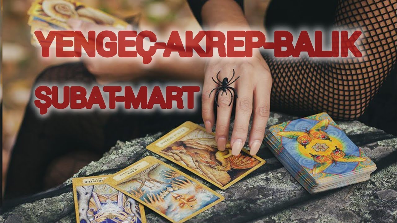🎀YENGEÇ-AKREP-BALIK SUBAT,MART AÇILIMI #tarot #astroloji #tarotreading #astrology #burçlar 