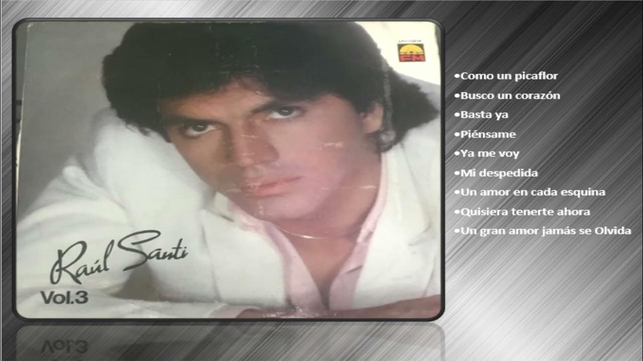 Raúl Santi- Éxitos Románticos Raúl Santi- Éxitos Románticos