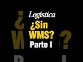 SECRETO ¿Cómo manejar una logística sin WMS? #wms #emprendedor #inventarios