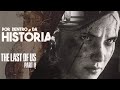 A HISTÓRIA DE THE LAST OF US 2