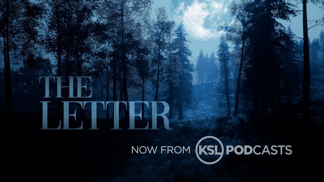 The Letter NOW AVAILABLE KSL Podcast Trailer YouTube