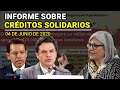 Informe sobre Créditos Solidarios a la Palabra | Jueves 04 de junio de 2020