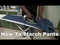 How To Iron And Starch Your Pants Using Sta Flo Liquid Starch