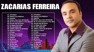 Las 30 Mejores Canciones de Zacarías Ferreira - Zacarías Ferreira Grandes Éxitos en Bachata