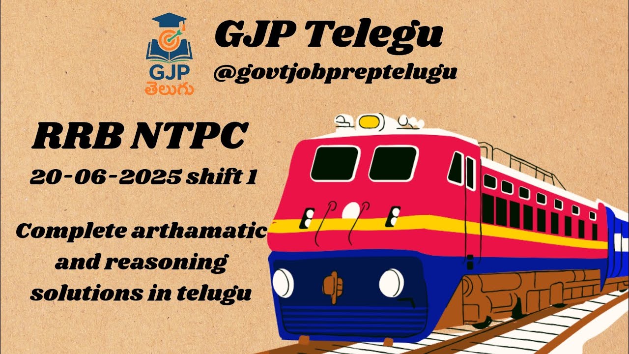 RRB NTPC 20-06-2025 Arithmetic & Reasoning Complete Solutions (Telugu ...
