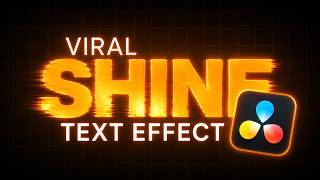 How to Create VIRAL SHINE in DaVinci Resolve