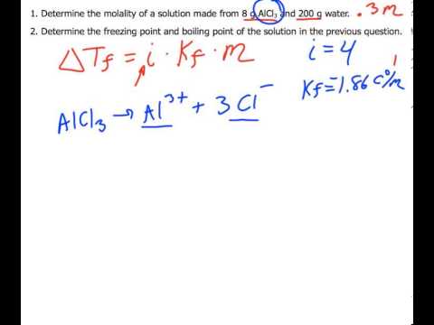 Calculating Freezing Point Depression + Boiling Point Elevation