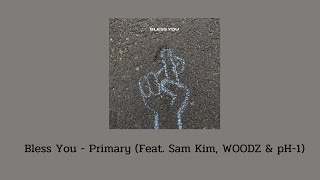 [THAISUB & KARAOKE] Bless You - Primary (Feat. Sam Kim, WOODZ & pH-1)