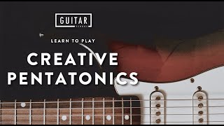 Creative Pentatonics - Rock Guitar Lesson + Guitar Tutorial