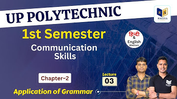 COMMUNICATION SKILLS – I | up polytechnic communication skills 1st semester | chapter 2 #lec3